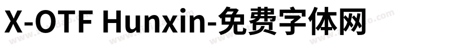 X-OTF Hunxin字体转换